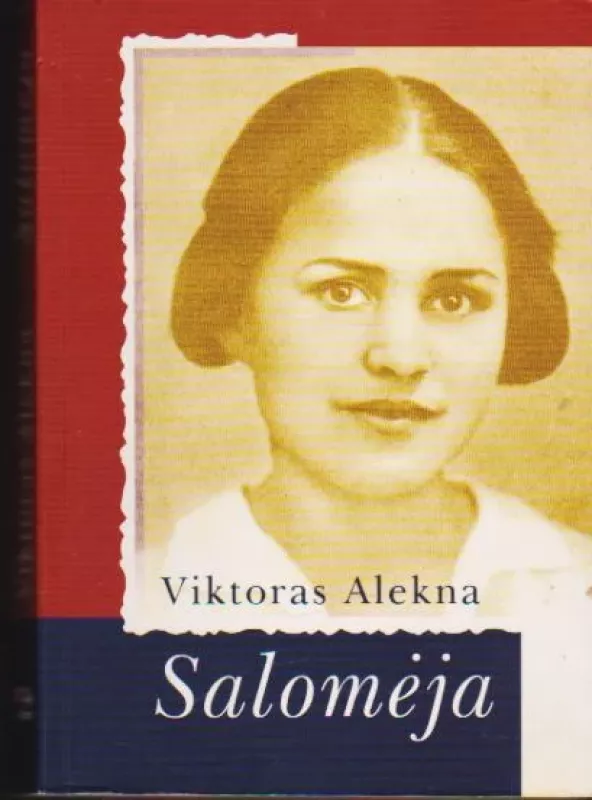 Salomėja - Viktoras Alekna, knyga 3