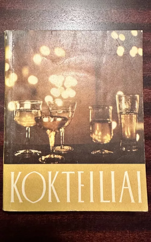 Kokteiliai - B. Rutkauskienė, knyga