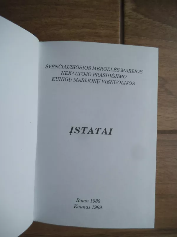 Kunigų Marijonų vienuolijos Įstatai ir Nurodymai - Autorių Kolektyvas, knyga 3