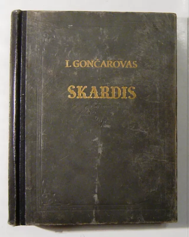 Skardis - I. Gončarovas, knyga 5