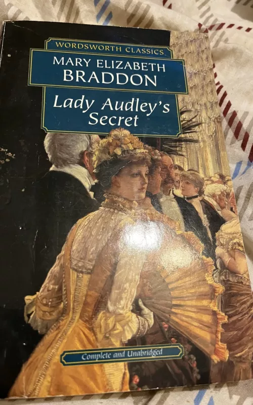 Lady Audley's Secret - Mary Elizabeth Braddon, knyga