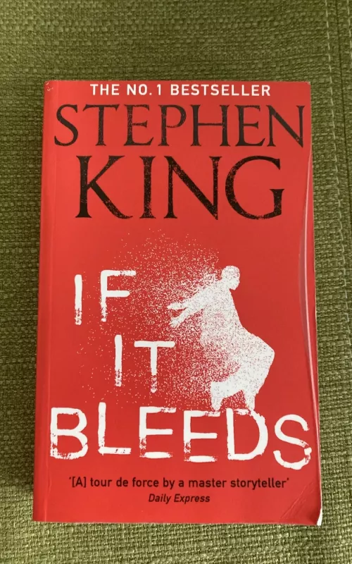 If it bleeds - Stephen King, knyga 2