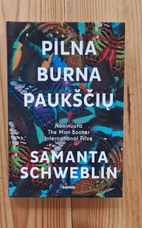 Pilna burna paukščių - Samanta Schweblin, knyga