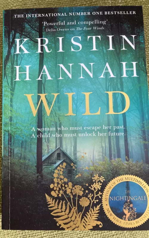 Wild - Kristin Hannah, knyga 2