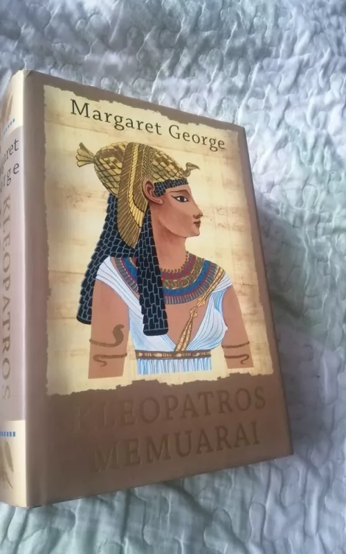 Kleopatros memuarai - Margaret George, knyga 2