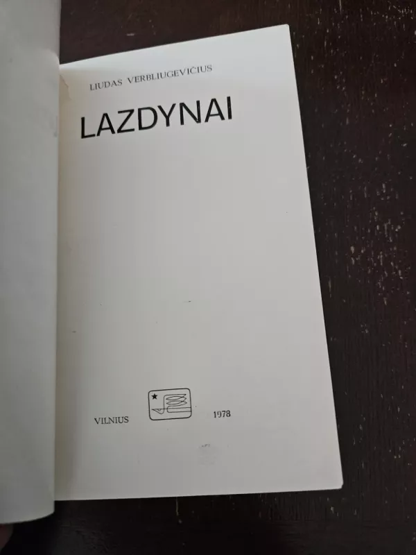 Lazdynai - L. Verbliugevičius, knyga 3