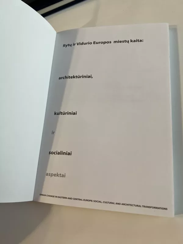 Rytų ir Vidurio Europos miestų kaita: architektūriniai, kultūriniai ir socialiniai aspektai - Nerijus Milerius, knyga 3