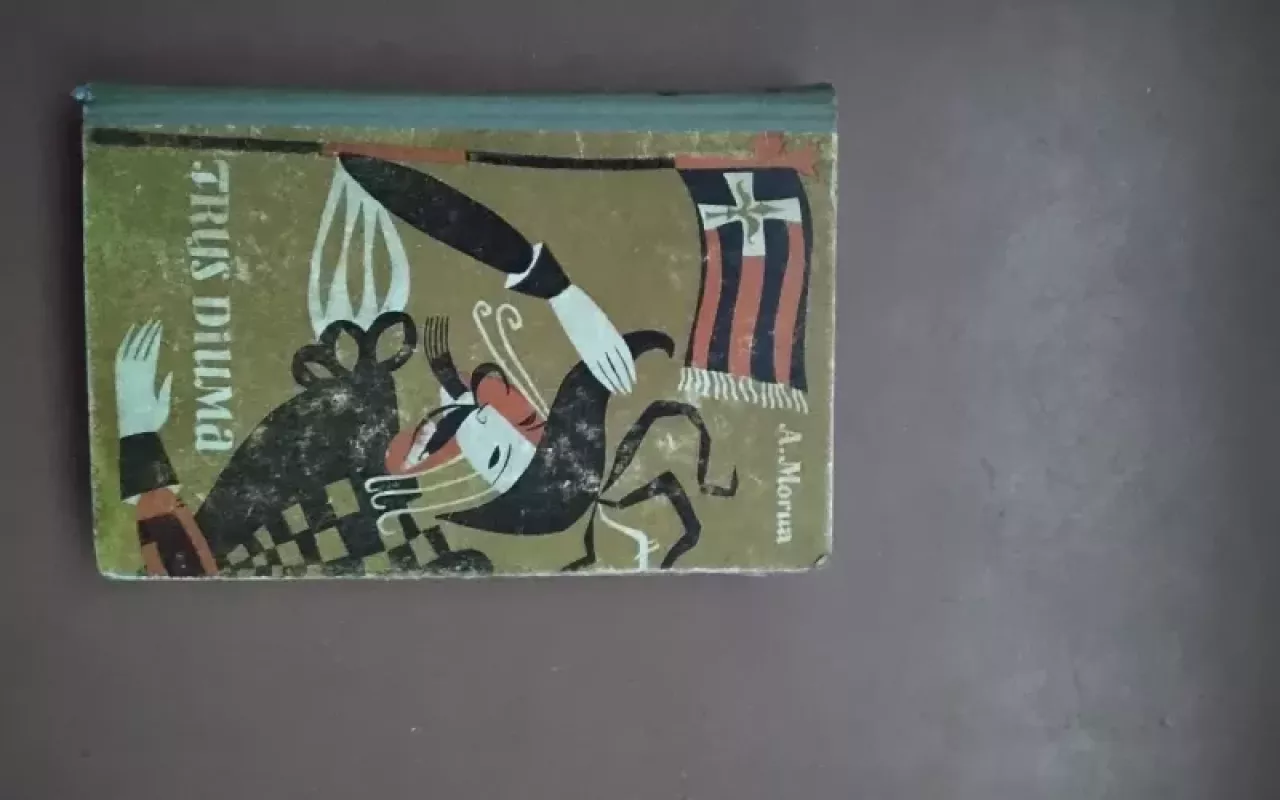 Trys Diuma - Andre Morua, knyga 3