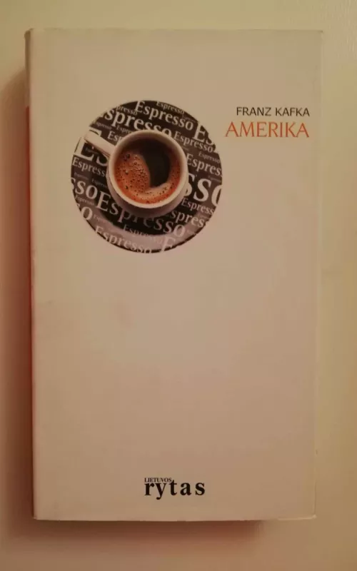 Amerika - Franz Kafka, knyga