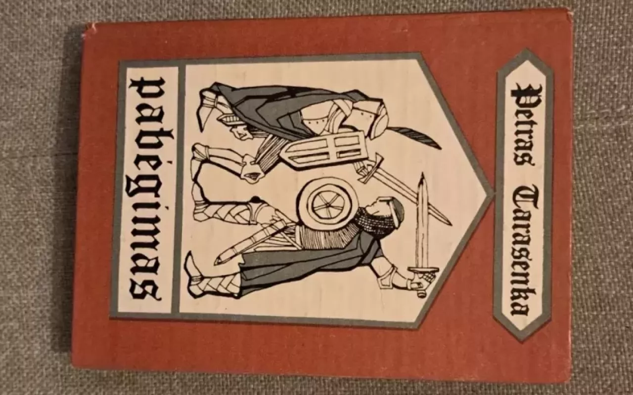 Pabėgimas - Petras Tarasenka, knyga 3