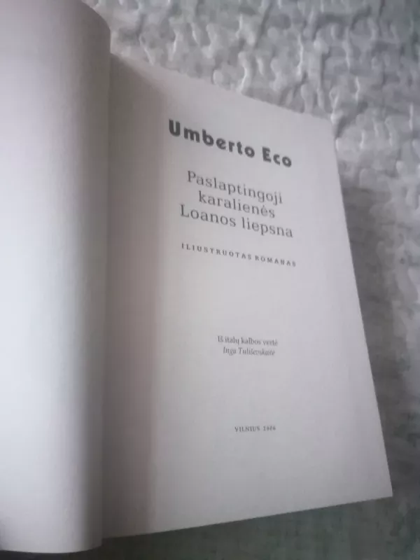 Paslaptingoji karalienės Loanos liepsna - Umberto Eco, knyga 3