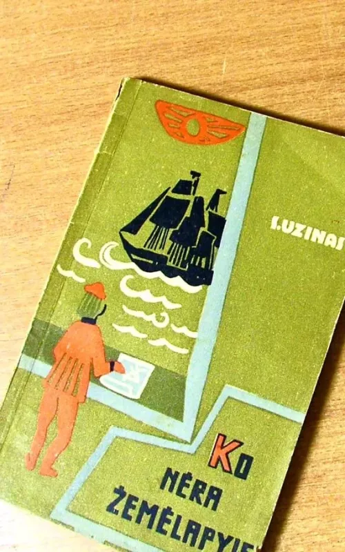 Ko nėra žemėlapyje - S. Uzinas, knyga 2