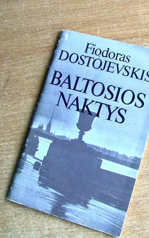 Baltosios naktys - Fiodoras Dostojevskis, knyga