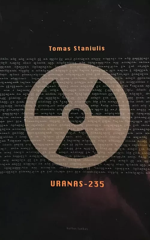 Uranas-235 - Tomas Staniulis, knyga