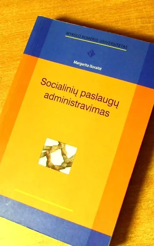Socialinių paslaugų administravimas - Margarita Išoraitė, knyga