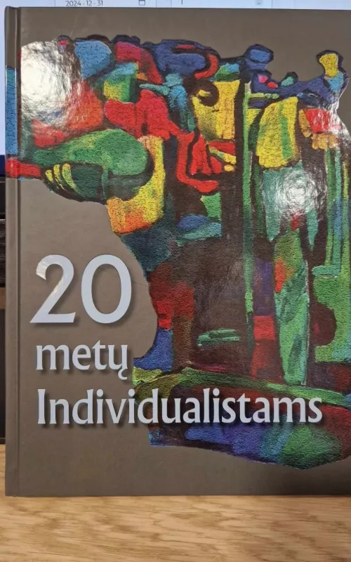 20 metų individualistams - Autorių Kolektyvas, knyga