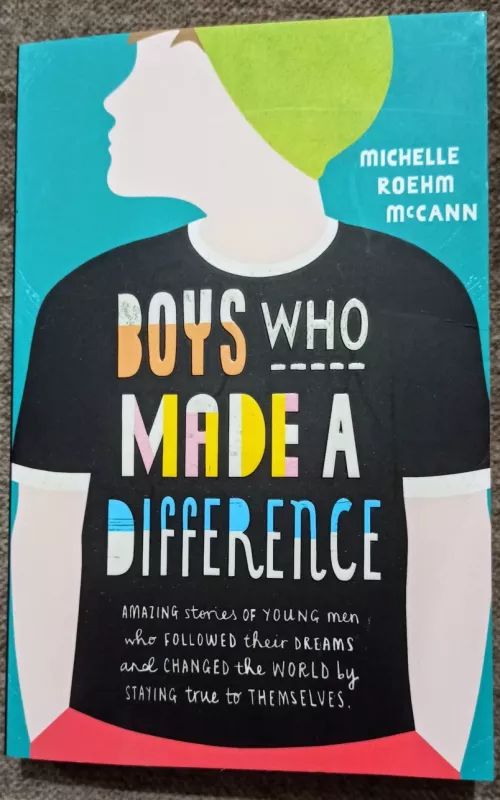Boys who made a difference - Michelle Roehm McCann, knyga 2