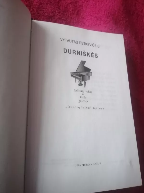 Durniškės - Vytautas Petkevičius, knyga 3