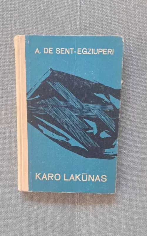 Karo lakūnas - Antoine de Saint-Exupéry, knyga