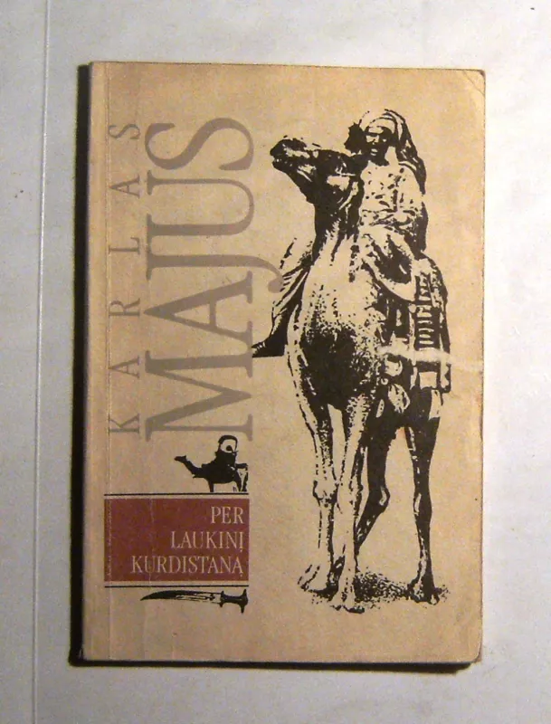 Per laukinį Kurdistaną - Karlas Majus, knyga 4