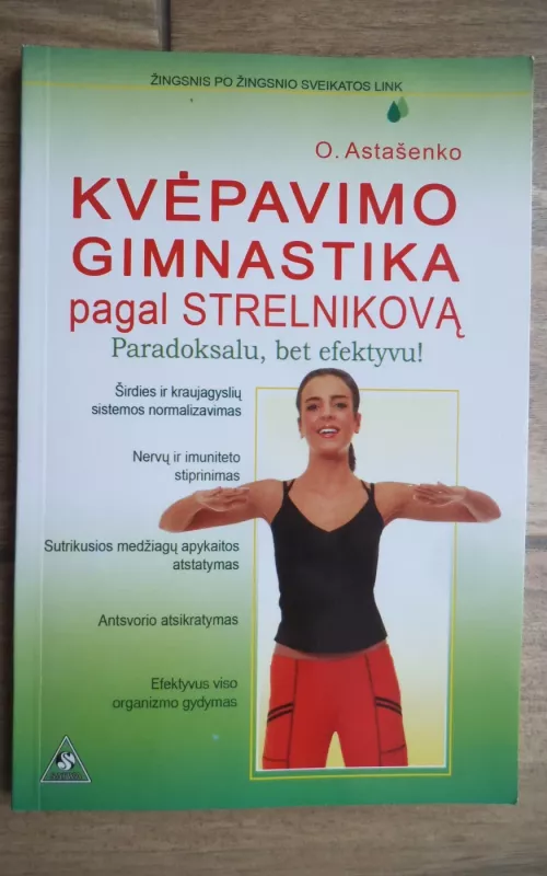 Vyrų ir moterų ligų gydymas gimnastika - O. Astašenko, knyga