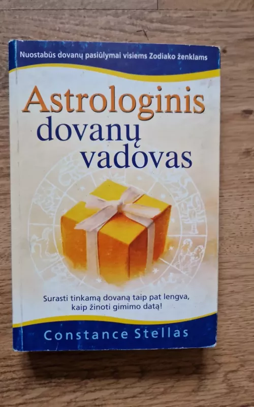 Astrologinis dovanų vadovas - Constance Stellas, knyga