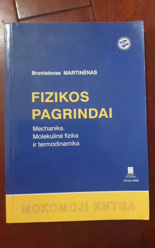 Fizikos pagrindai - Bronislovas Martinėnas, knyga