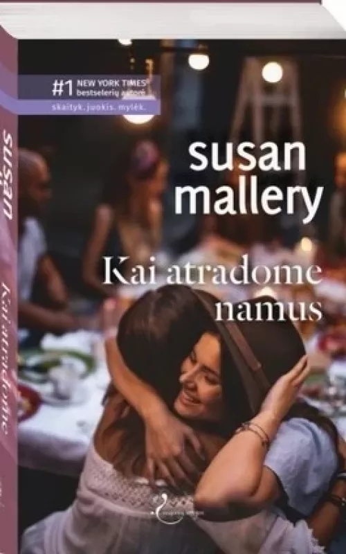 Kai atradome namus - Susan Mallery, knyga