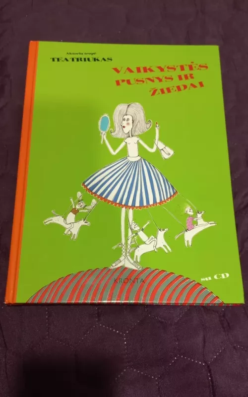 Vaikystės pusnys ir žiedai - Autorių Kolektyvas, knyga 2