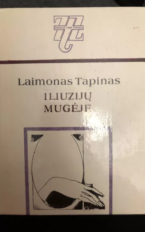 Iliuzijų mugėje - Laimonas Tapinas, knyga