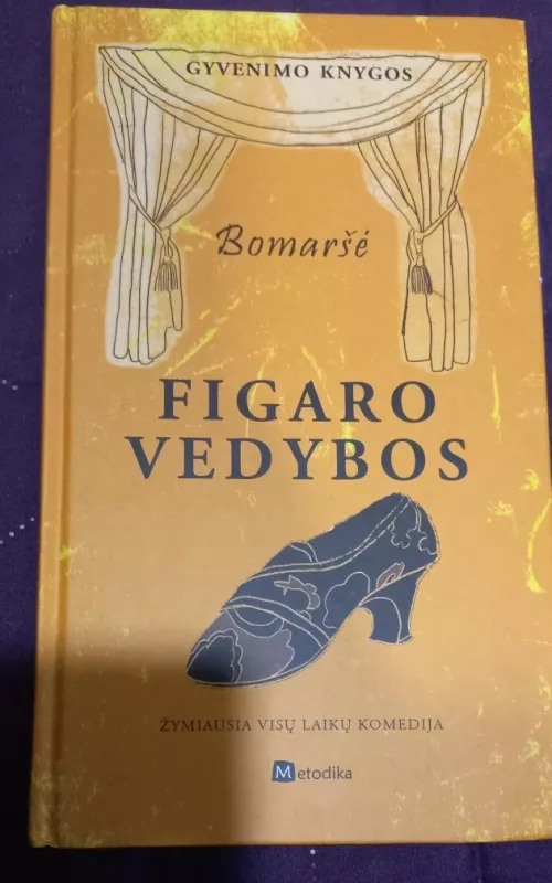Figaro vedybos - Pjeras Bomaršė, knyga 2