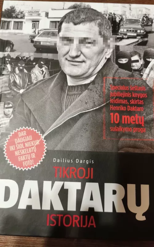 Tikroji daktarų istorija - Dailius Dargis, knyga