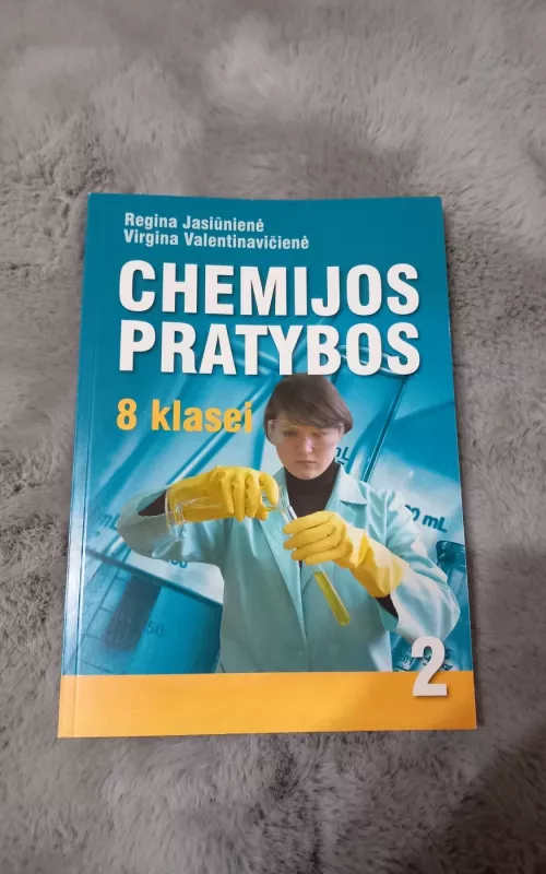 Chemijos pratybos 8 kl. (2 sąsiuvinys) - Regina Jasiūnienė, Virgina  Valentinavičienė, knyga