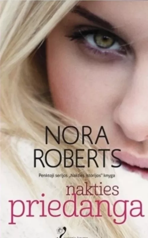 Nakties priedanga - Nora Roberts, knyga