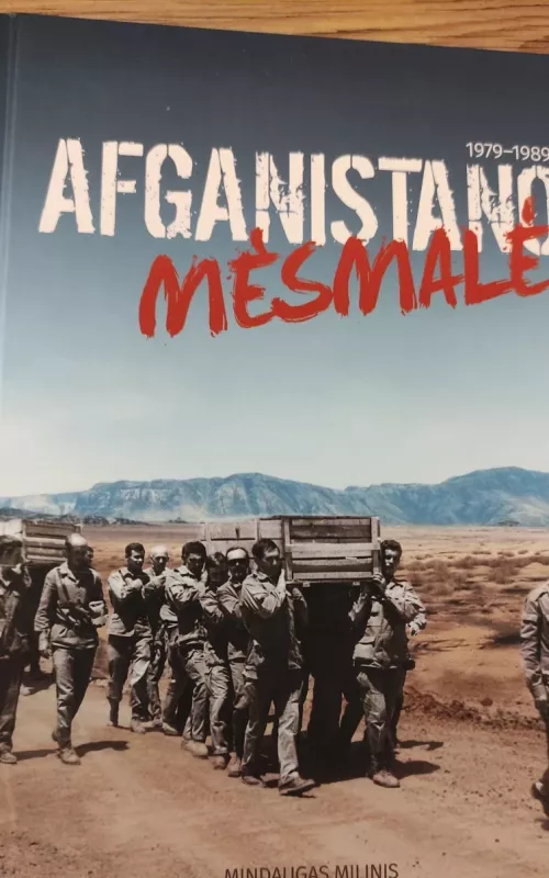 Afganistano mėsmalė - Mindaugas Milinis, knyga