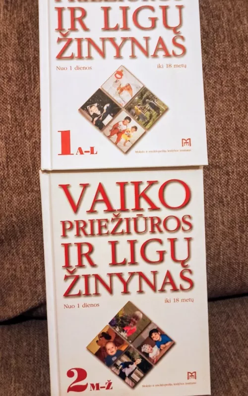 Vaiko priežiuros ir ligų žinynas (2 tomai) - Autorių Kolektyvas, knyga