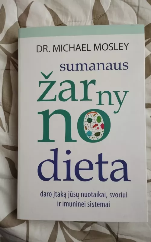 Sumanaus žarnyno dieta - Michael Mosley, knyga