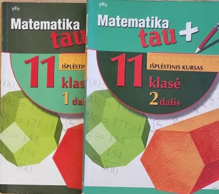 Matematika tau plius 11 išplėstinis kursas abi dalys - Jurga Deveikytė,Jūratė Gedminienė,Valdas Vanagas, knyga