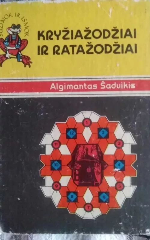 KRYŽIAŽODŽIAI IR RAKTAŽODŽIAI - Algimantas Šaduikis, knyga 4