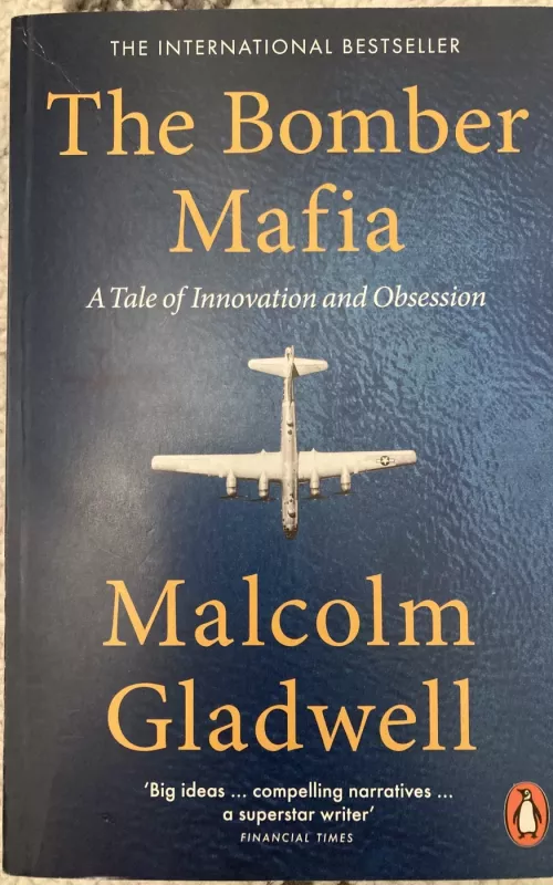 The Bomber Mafia - Malcolm Gladwell, knyga 2
