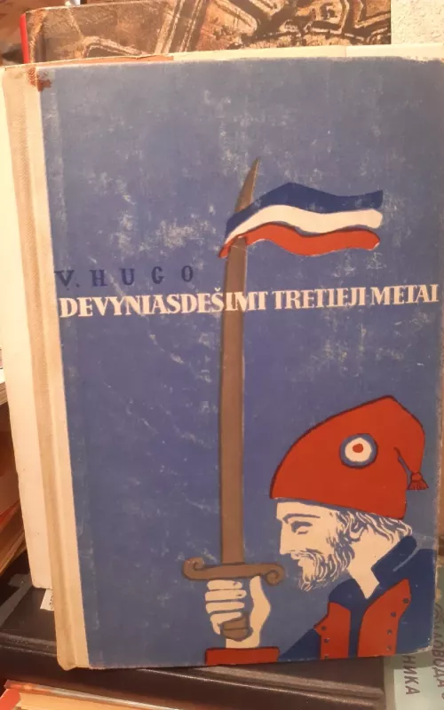 Devyniasdešimt tretieji metai - Viktoras Hugo, knyga