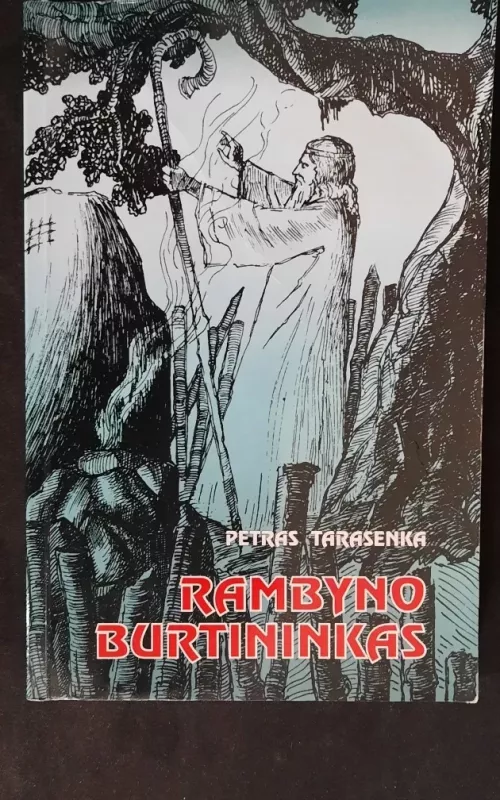 Rambyno burtininkas - Petras Tarasenka, knyga