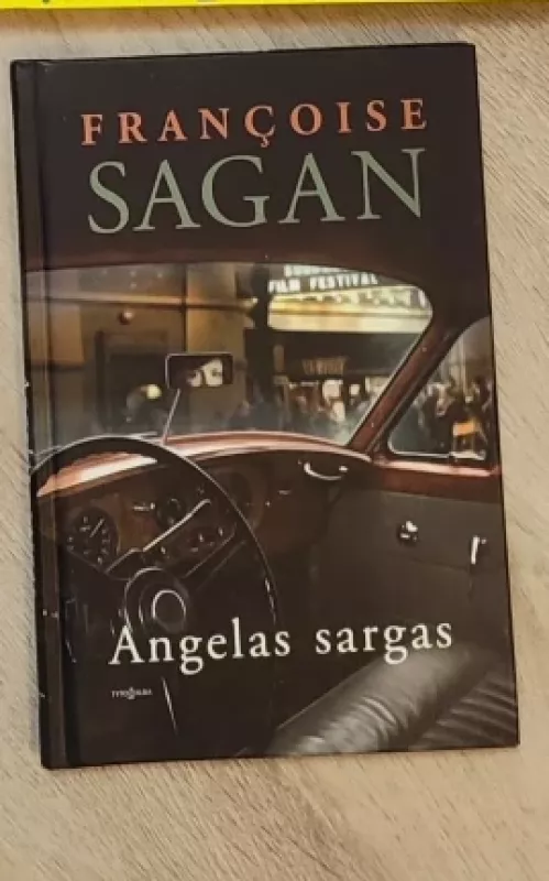 Angelas sargas - Francoise Sagan, knyga