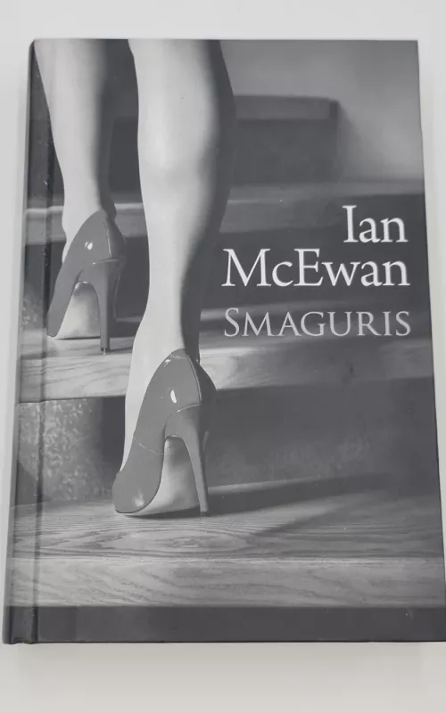 Smaguris - Ian McEwan, knyga