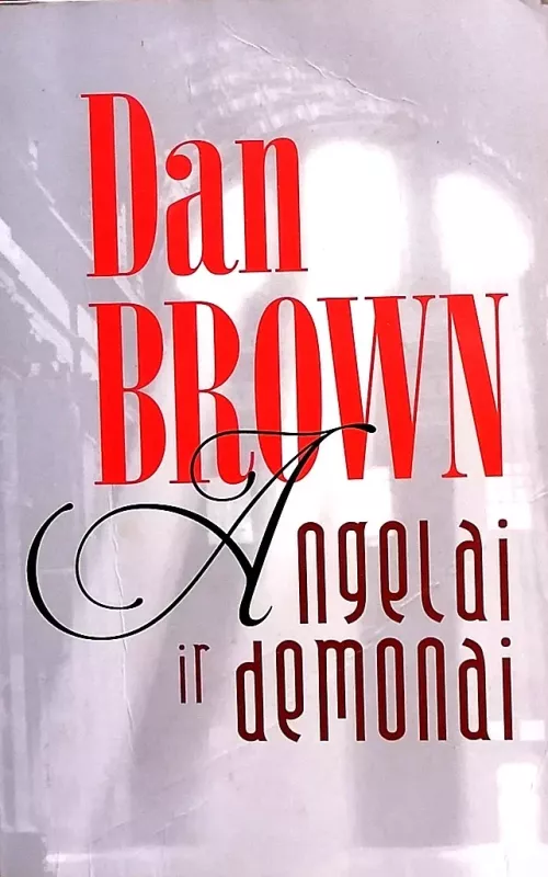 Angelai ir demonai - Dan Brown, knyga