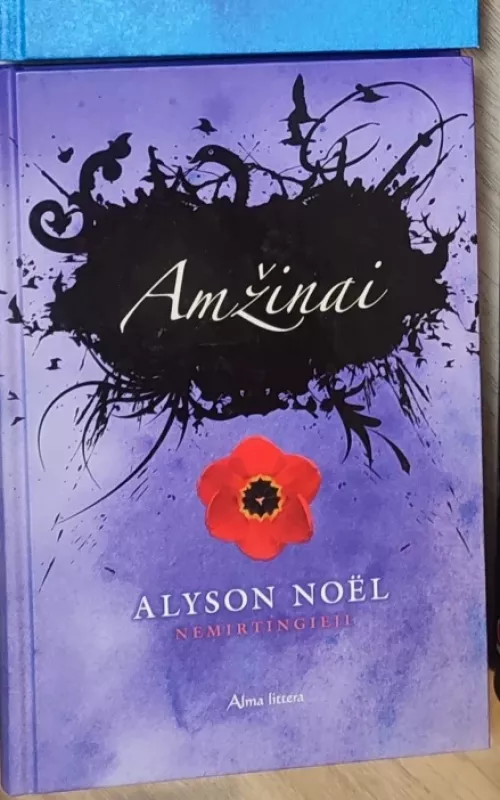 Amžinai - Alyson Noël, knyga