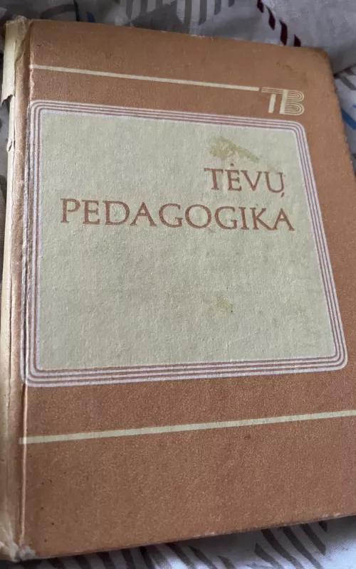 Tėvų pedagogika - V. Suchomlinskis, knyga