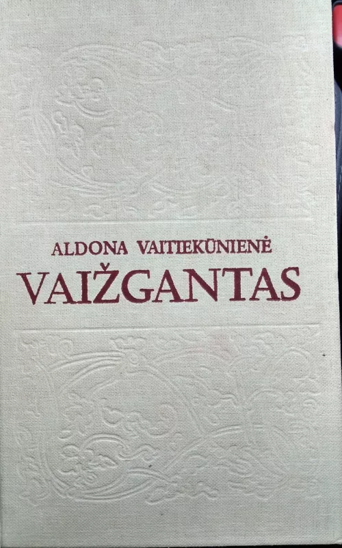 Vaižgantas - Aldona Vaitiekūnienė, knyga
