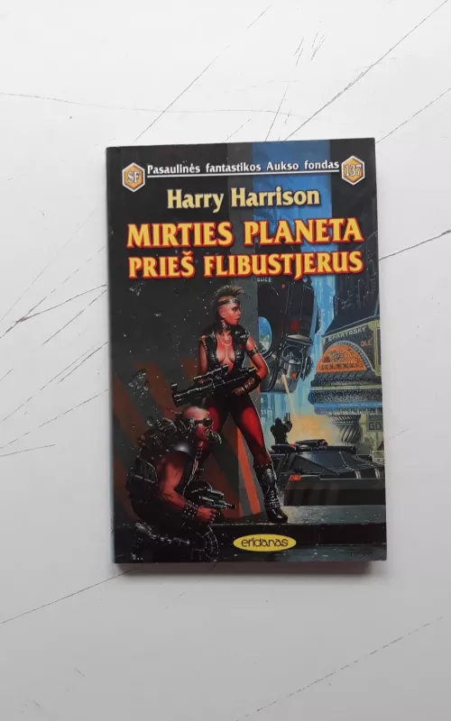 Mirties planeta prieš flibustjerus - Harry Harrison, knyga