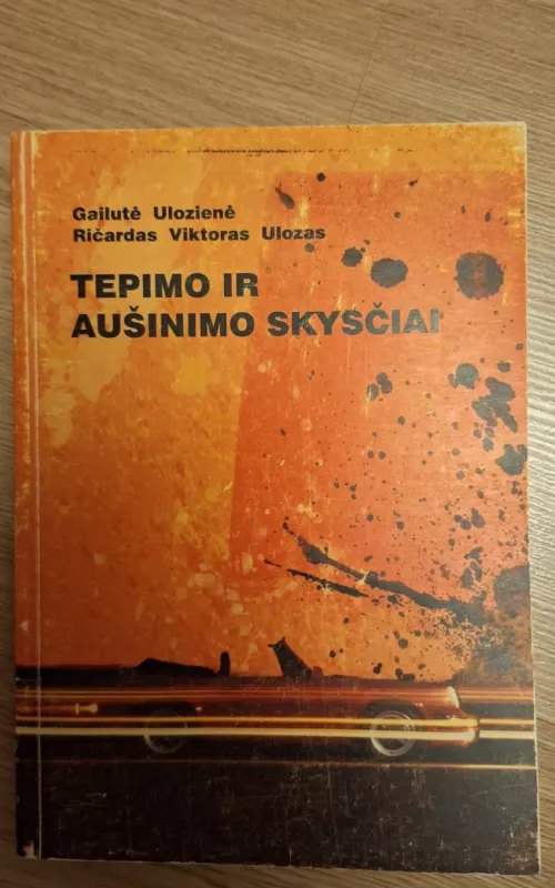 Tepimo ir aušinimo skysčiai - Gailutė Ulozienė, knyga 2